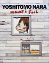 (英文)奈良美智作品集【Yoshitomo Nara: Nobody's Fool】