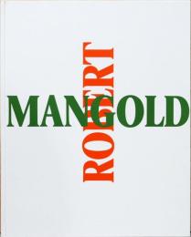 (英独仏文)ロバート・マンゴールド作品集【Robert Mangold】