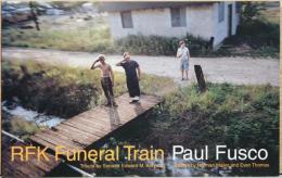 (英文)ポール・フスコ写真集　ロバート・F・ケネディの棺輸送列車を追悼する人たち【Paul Fusco: RFK Funeral Train】
