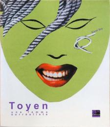 (仏文)トワイヤン　女性シュルレアリスト【Toyen, Une Femme Surrealiste】