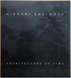 (独文)杉本博司写真集アーキテクチャー・オブ・タイム【Hiroshi Sugimoto : Architecture of Time】