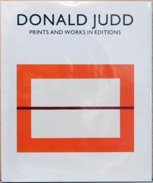 (英文)ドナルド・ジャッド　版画およびエディション作品カタログレゾネ【Doneld Judd: Prints and Works in Editions】