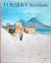 (英文)ターナーのスケッチブック【J.M.W. Turner: Sketchbooks, Drawings and Watercolours】