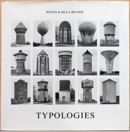(英文)ベルント＆ヒラ・ベッヒャー写真集　タイポロジーズ(類型学)【Bernd & Hilla Becher: Typologies】