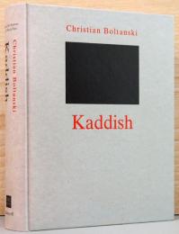 (英文)クリスチャン・ボルタンスキー作品集　カディッシュ【Chritian Boltanski: Kaddish】