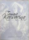 (英文)ディアギレフのバレリーナ　タマラ・カルサーヴィナ【Tamara Karsavina, Diaghiev's Ballerina】
