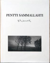 ペンティ・サマラッティ展　Pentti Sammallahti