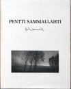 ペンティ・サマラッティ展　Pentti Sammallahti