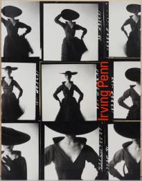 アーヴィング・ペン全仕事　Irving Penn: A Career in Photography