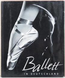 (英独仏文)写真集　ドイツのバレエ【Ballett in Deutschland】