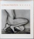 (英文)エドワード・ウェストン写真集　ヌード【Edward Weston : Nudes　Accompanied by Excerpts from the Daybooks and Letters】