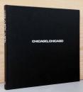 石元泰博写真集　シカゴ,シカゴ　Yasuhiro Ishimoto : Chicago, Chicago