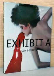 (英文)ギィ・ブルダン写真集　エクシビット A【Guy Bourdin : Exhibit A】