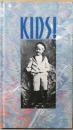 KIDS！
