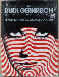 （英文）ルディ・ガーンライヒ・ブック【The Rudi Gernreich Book】