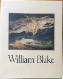 ウィリアム・ブレイク　William Blake