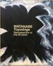 画楽60年　渡辺豊重展　Watanabe Toyoshige: Retrospective of His 60 Years