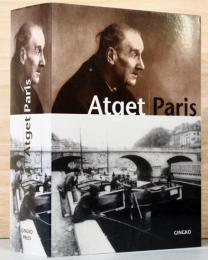 (英仏文）アジェ写真集　パリ【Atget: Paris】