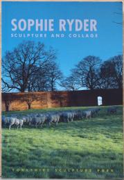 (英文）ソフィ・ライダー作品集【Sophie Ryder: Sculpture and Collage】