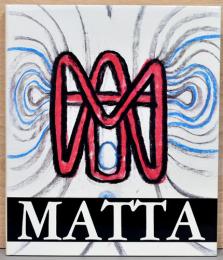 （英仏文)ロベルト・マッタ　形態学的インタビュー　ノートブック　No.1【Matta Entretiens Morphologiques Notebook No.1　1936 - 1944】