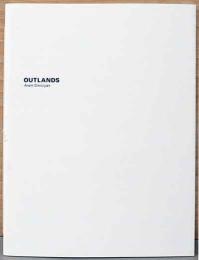 アラム　ディキチヤン写真展　アウトランズ　Outlands