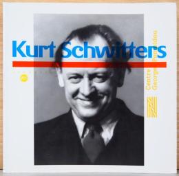(仏文)クルト・シュヴィッタース展【Kurt Schwitters】