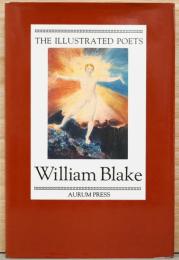 (英文)ウィリアム・ブレイク詩画集【William Blake : Illustrated Poets】