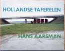 (蘭文）ハンス・アールスマン写真集　オランダの風景【Hans Aarsman : Hollandse Taferelen】