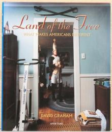 (英文）デイヴィッド・グラハム写真集　自由の国：アメリカ人の様々な姿【David Graham : Land of the Free: What Makes Americans Different】