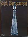 増刊緑青　Vol.8　オールド・バカラ　Old Baccarat, Table Ware