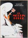 (仏文）写真・絵画・広告に見るムーラン・ルージュ【Le Moulin Rouge】