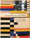 (英文）バウハウスのテキスタイル　女性アーティストと織物工房【Bauhaus Textiles : Women Artists and the Weaving Workshop】