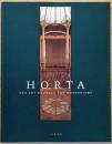 （蘭文）ヴィクトール・オルタ　アール・ヌーヴォーからモダニズムへ　1861-1947【Horta. Van Art Nouveau tot Modernisme】