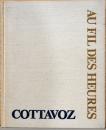 （仏文）コタヴォ画集　数時間に渡って【Cottavoz : Au Fil Des Heures】