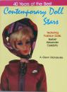 （英文）現代のファッションドール40年バービー、マダム・アレキサンダー【40 Years of the Best, Contemporary Doll Stars: featuring Fashion Dolls: Barbie, Alexander, Celebrity】