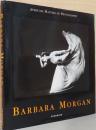 （英文）バーバラ・モーガン写真集【Barbara Morgan (Aperture Masters of Photography)】