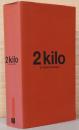 ケッセルスクライマーの2キロ 2kilo of Kesselskramer