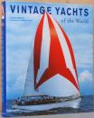 （英文）世界のヴィンテージヨット【Vintage Yachts of the World】