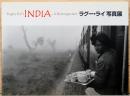 ラグ―・ライ写真展　【Raghu　Rai's India - A Retrospective】