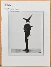 (英文）ヴァンソン・ダレ写真集【The Vincent darre Purple Book : Vincent】