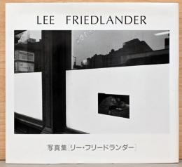 写真集　リー・フリードランダー　Lee Friedlander