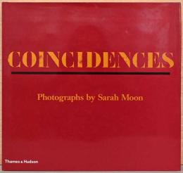 (英文)サラ・ムーン写真集　偶然の一致【Coincidences  Photographs by Sarah Moon】