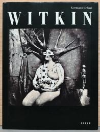 ジョエル＝ピーター・ウィトキン写真集【Joel-Peter Witkin】