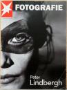 （英独文）シュテルン　フォトグラフィ・ポートフォリオ47 ピーター・リンドバーグ【Stern Fotografie Portfolio Nr. 47 : Peter Lindbergh】