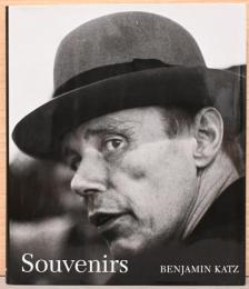 (英独仏文)ベンジャミン・カッツ写真集　スーベニア【Benjamin Katz : Souvenirs】