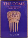 (英文)古代から20世紀　　櫛の歴史と発達【The Comb : Its History and Development】