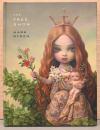 （英文）マーク・ライデン画集　ザ・ツリー・ショー【Mark Ryden : The Tree Show】