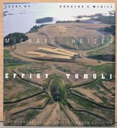 マイケル・ハイザーのランドアート作品集　動物形の墳丘墓【Michael Heizer : Effigy Tumuli】