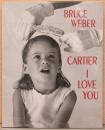 （英文）ブルース・ウェーバー写真集　カルティエ・アイ・ラヴ・ユー【Cartier I Love You: Celebrating 100 Years of Cartier in America】
