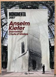 （仏・英文）モニュメンタ2007　グランパレのアンゼルム・キーファー展【Monumenta 2007, Anselm Kiefer, Sternenfall Chute d'etoiles】